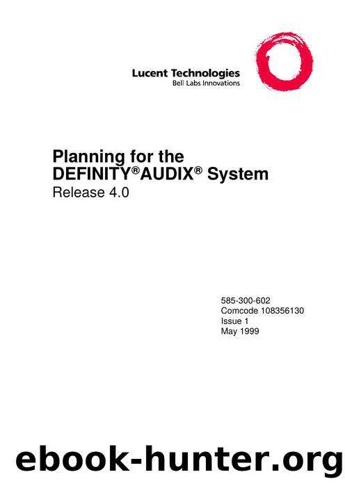 Planning for the DEFINITYÂ®  AUDIXÂ®  System Release 4.0 by EZ Manuals