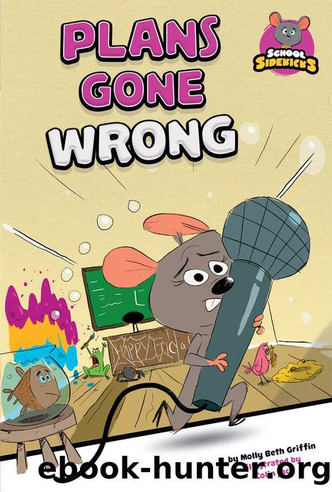 Plans Gone Wrong by Molly Beth Griffin