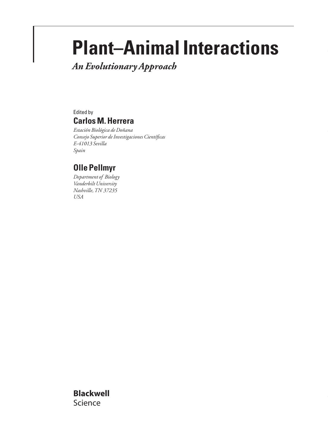 Plant Animal Interactions : An Evolutionary Approach by Carlos M. Herrera; Olle Pellmyr