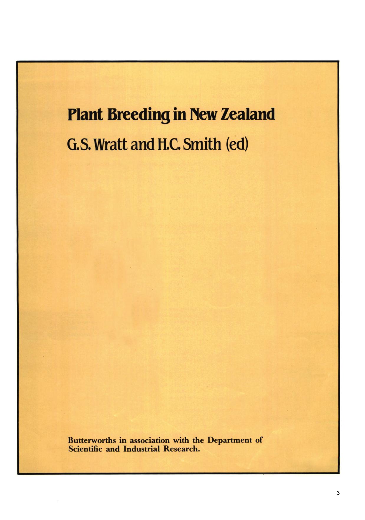 Plant Breeding in New Zealand by G.S. Wratt and H.C. Smith (Auth.)
