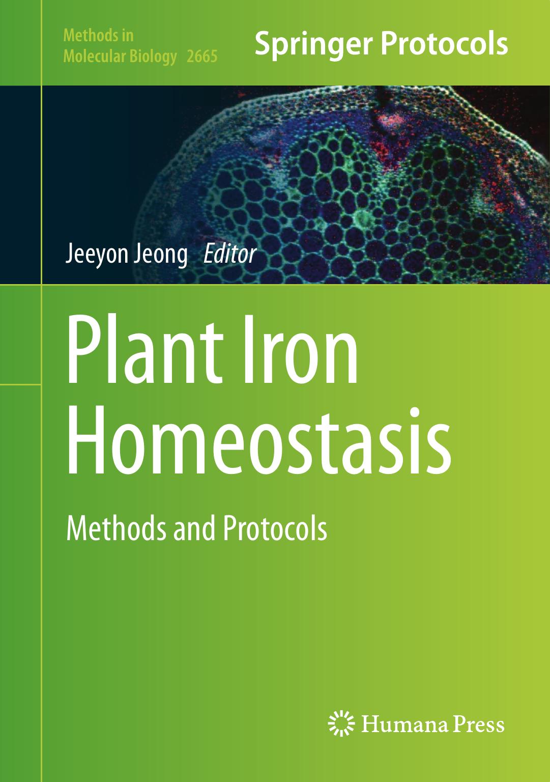 Plant Iron Homeostasis: Methods and Protocols by Jeeyon Jeong