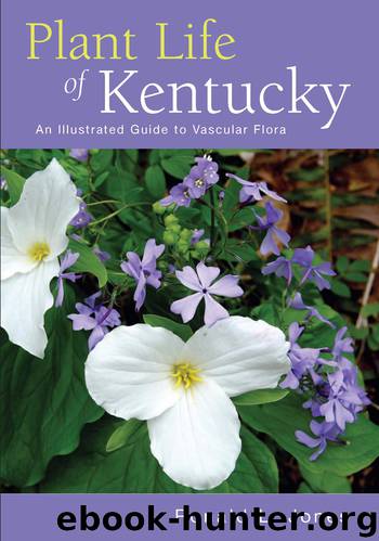 Plant Life of Kentucky by Ronald L. Jones