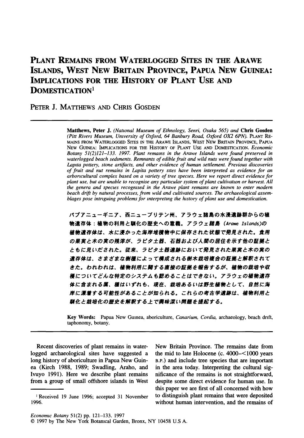 Plant Remains From Waterlogged Sites In The Arawe Islands, West New Britain Province, Papua New Guinea: Implications For The History Of Plant Use And Domestication by Unknown