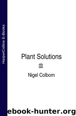 Plant Solutions by Nigel Colborn