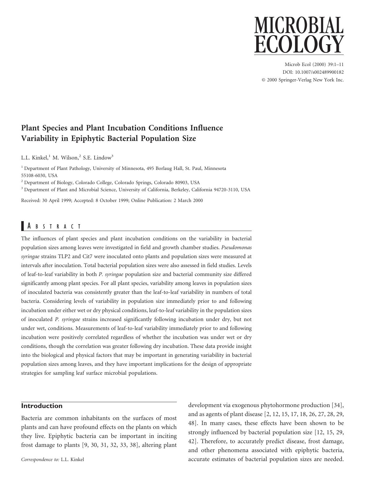 Plant Species and Plant Incubation Conditions Influence Variability in Epiphytic Bacterial Population Size by Kinkel L. et al