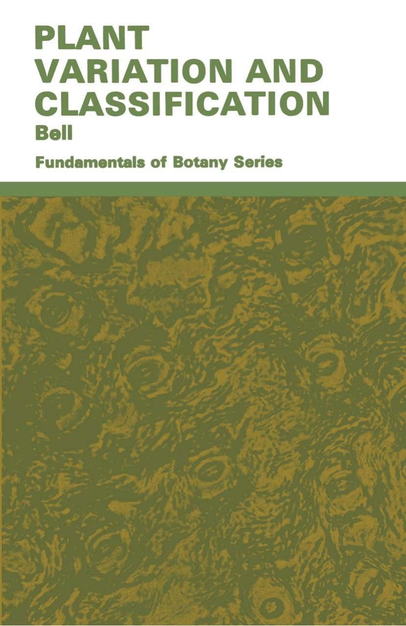 Plant Variation and Classification by C. Ritchie Bell (auth.)
