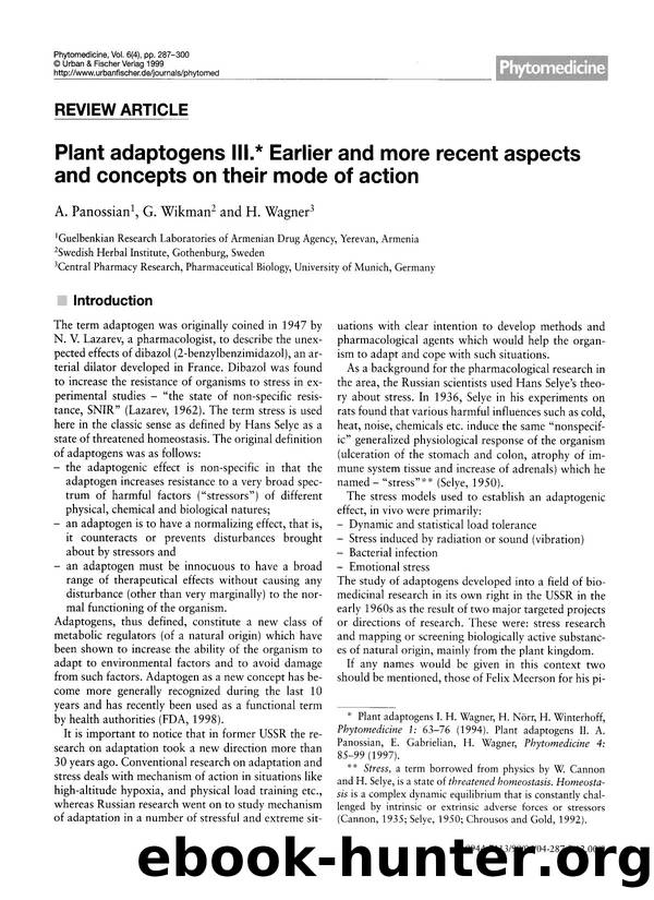 Plant adaptogens III. Earlier and more recent aspects and concepts on their mode of action by A. Panossian & G. Wikman & H. Wagner