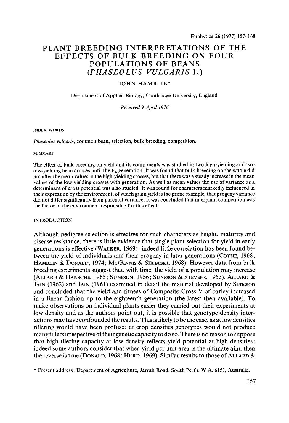 Plant breeding interpretations of the effects of bulk breeding on four populations of beans ( <Emphasis Type="Italic">Phaseolus vulgaris <Emphasis> L.) by Unknown