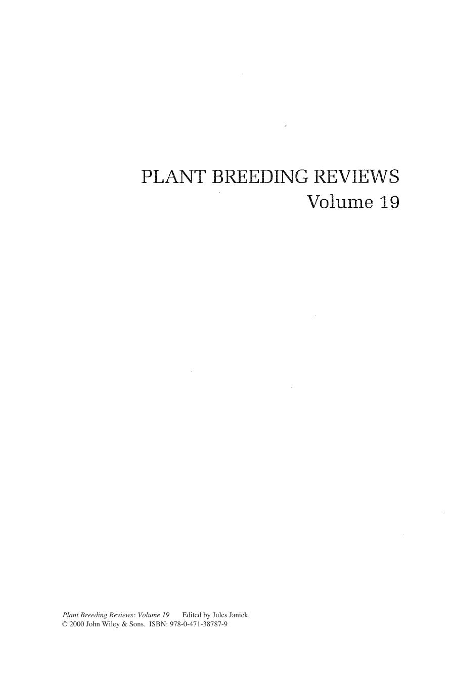 Plant breeding reviews Volume 19 by Jules Janick; Wiley InterScience (Online service)