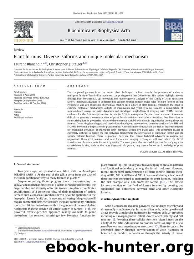 Plant formins: Diverse isoforms and unique molecular mechanism by Laurent Blanchoin; Christopher J. Staiger