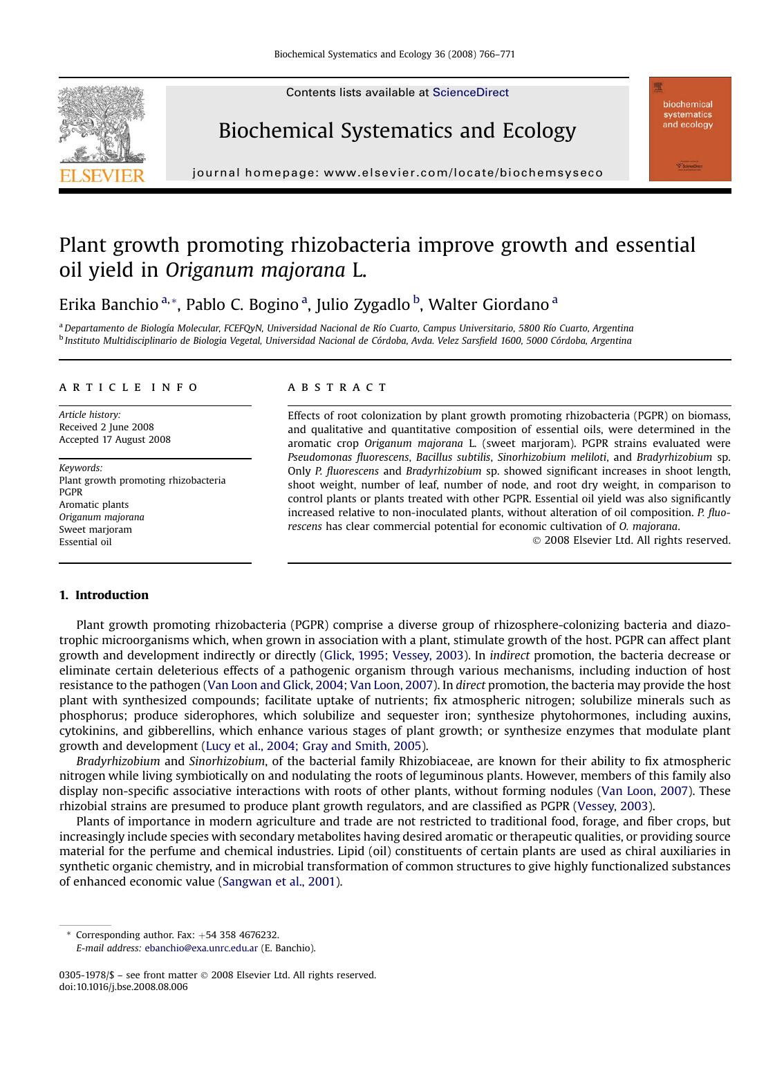 Plant growth promoting rhizobacteria improve growth and essential oil yield in Origanum majorana L. by Erika Banchio; Pablo C. Bogino; Julio Zygadlo; Walter Giordano