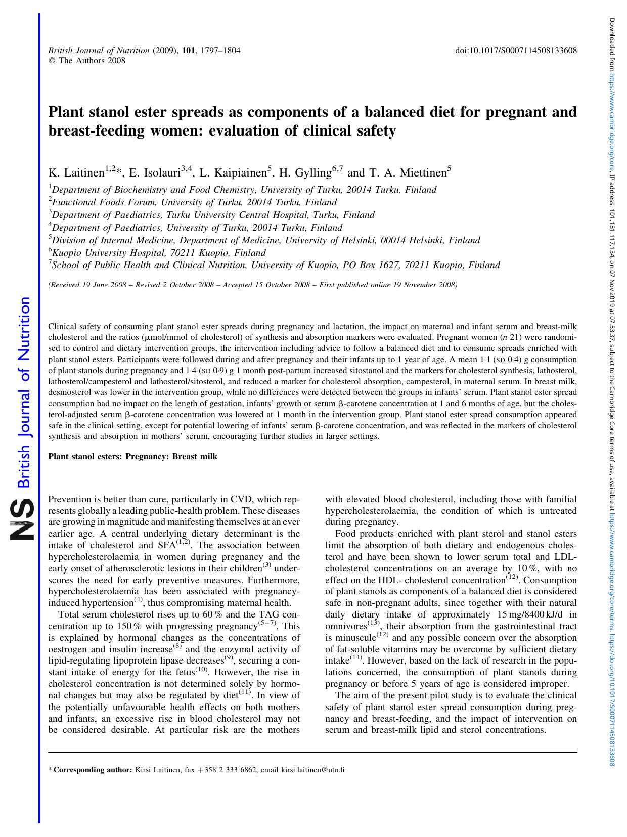 Plant stanol ester spreads as components of a balanced diet for pregnant and breast-feeding women: evaluation of clinical safety by K. Laitinen E. Isolauri L. Kaipiainen H. Gylling T.A. Miettinen