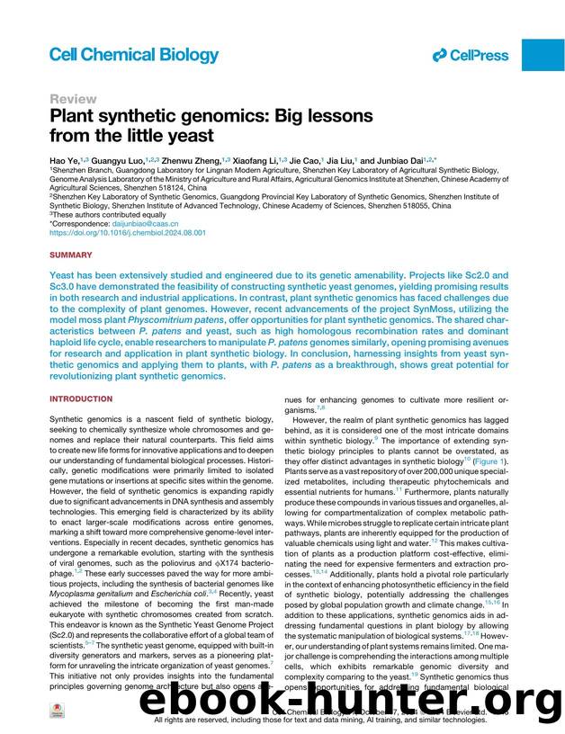 Plant synthetic genomics: Big lessons from the little yeast by Hao Ye & Guangyu Luo & Zhenwu Zheng & Xiaofang Li & Jie Cao & Jia Liu & Junbiao Dai