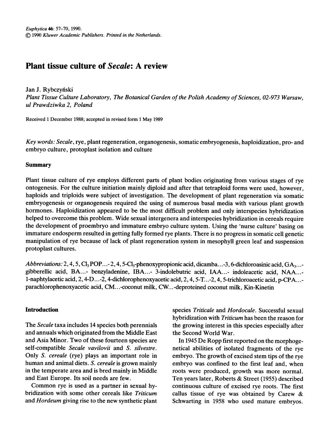 Plant tissue culture of <Emphasis Type="Italic">Secale <Emphasis>: A review by Unknown