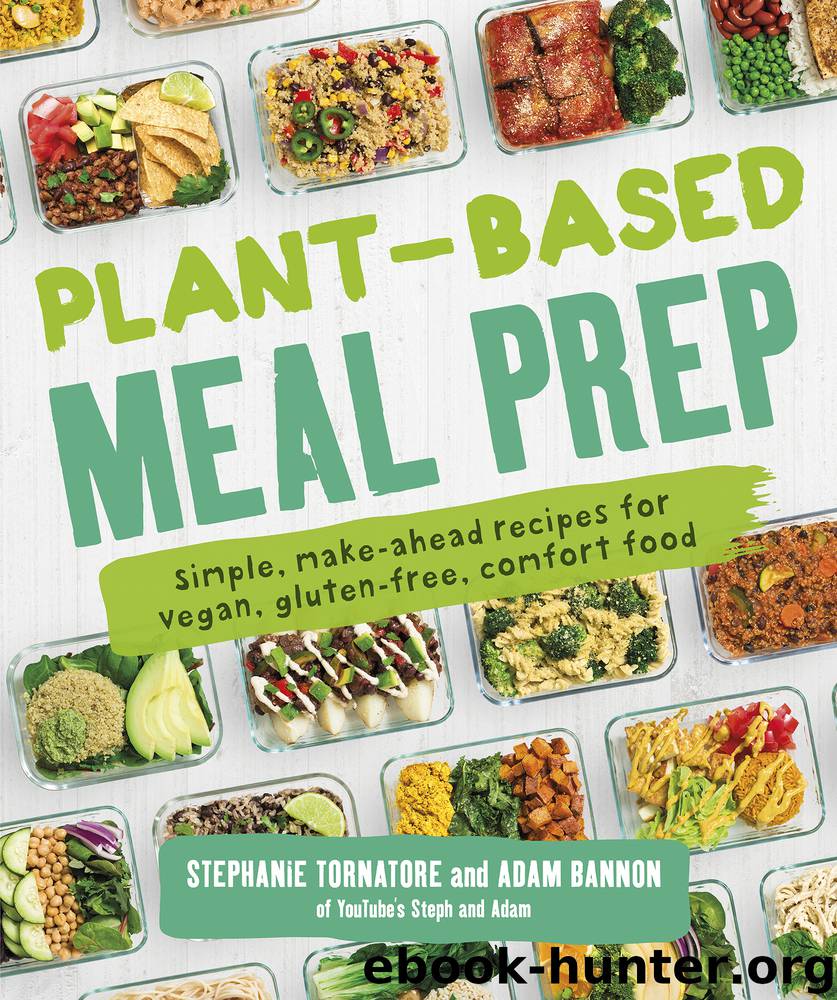 Plant-Based Meal Prep by Stephanie Tornatore