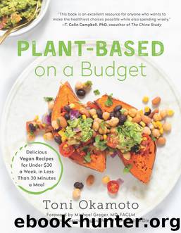 Plant-Based on a Budget by Toni Okamoto