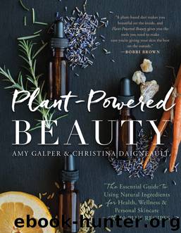 Plant-Powered Beauty by Amy Galper