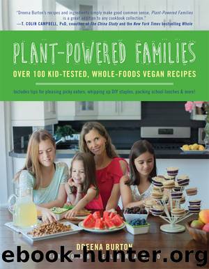 Plant-Powered Families by Dreena Burton