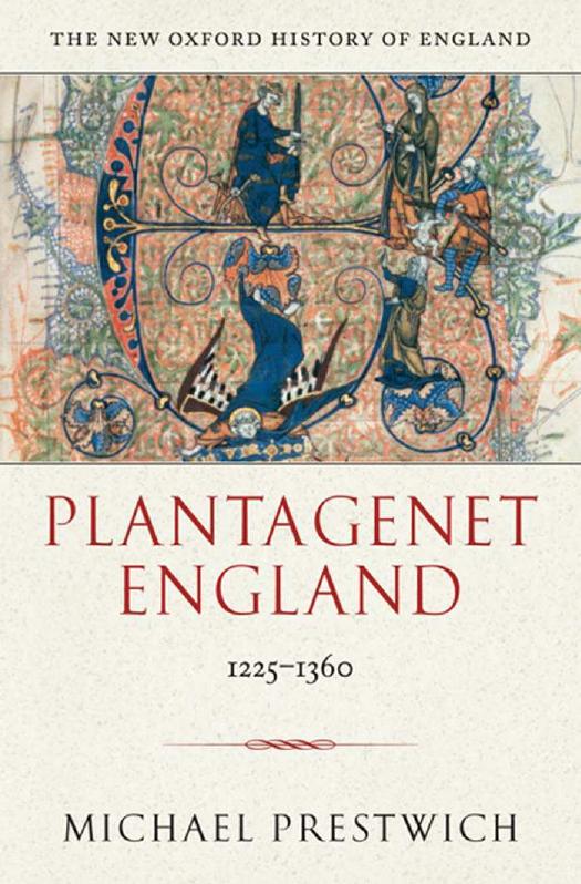 Plantagenet England 1225-1360 (New Oxford History of England) by Michael Prestwich