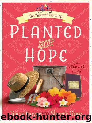 Planted with Hope by Tricia Goyer