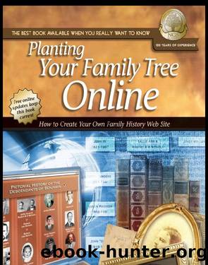 Planting Your Family Tree Online by Cyndi Howells