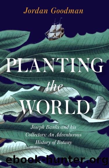 Planting the World by Jordan Goodman