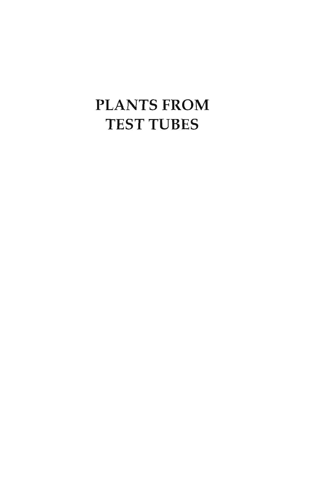 Plants From Test Tubes Complete by Unknown