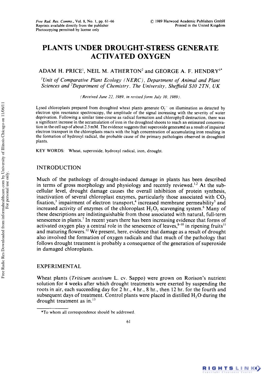 Plants Under Drought-Stress Generate Activated Oxygen by Adam H. Price1 Neil M. Atherton2 & George A. F. Hendry1†