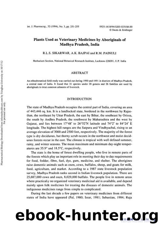 Plants Used as Veterinary Medicines by Aboriginals of Madhya Pradesh, India by R. L. S. Sikarwar A. K. Bajpai & R. M. Painuli