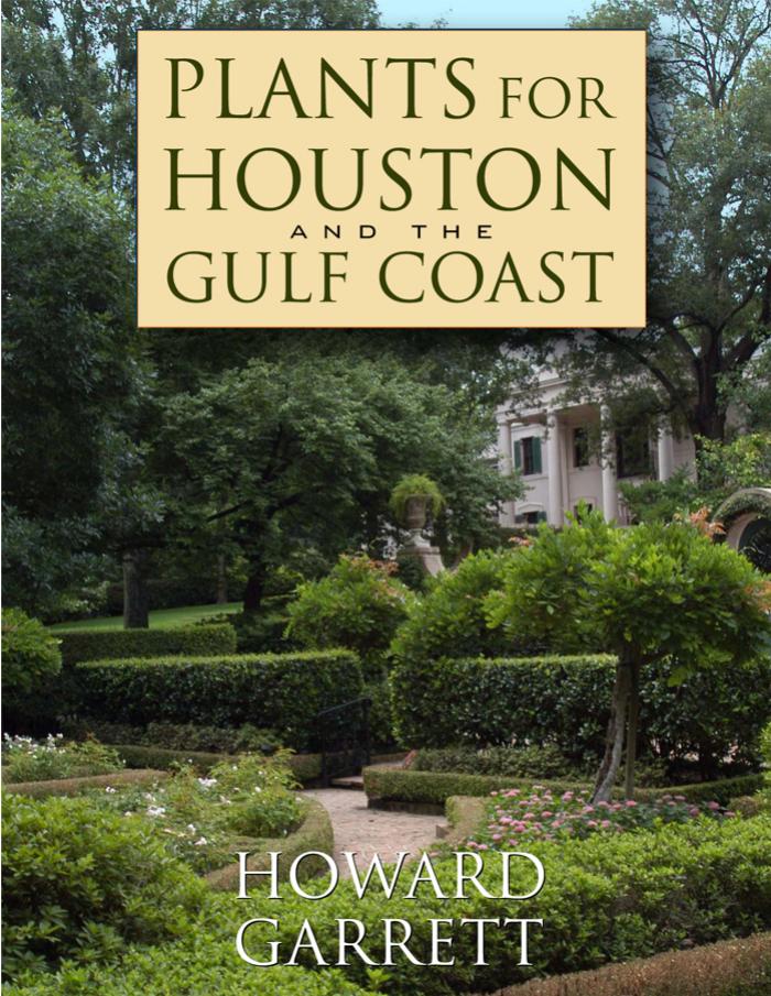 Plants for Houston and the Gulf Coast by Howard Garrett