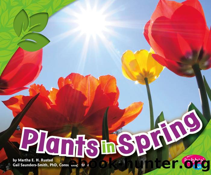 Plants in Spring by Martha E. H. Rustad