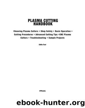 Plasma Cutting Handbook HP1569 by Eddie Paul