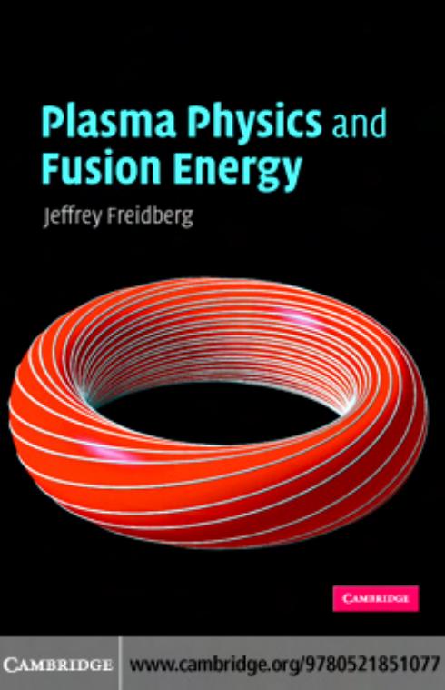 Plasma Physics and Fusion Energy by Unknow