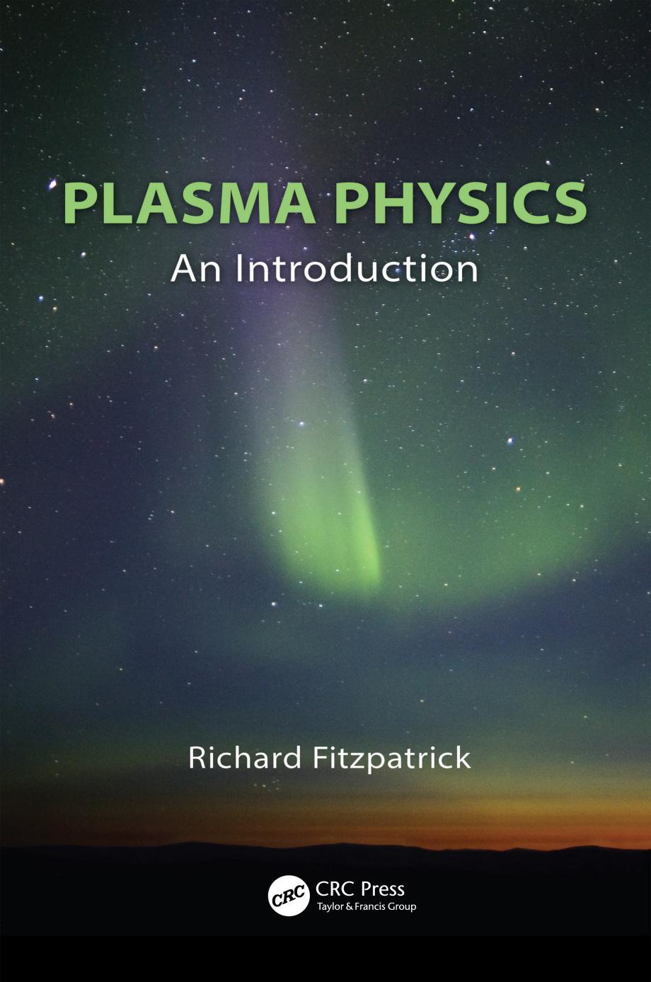 Plasma Physics: An Introduction by Unknow