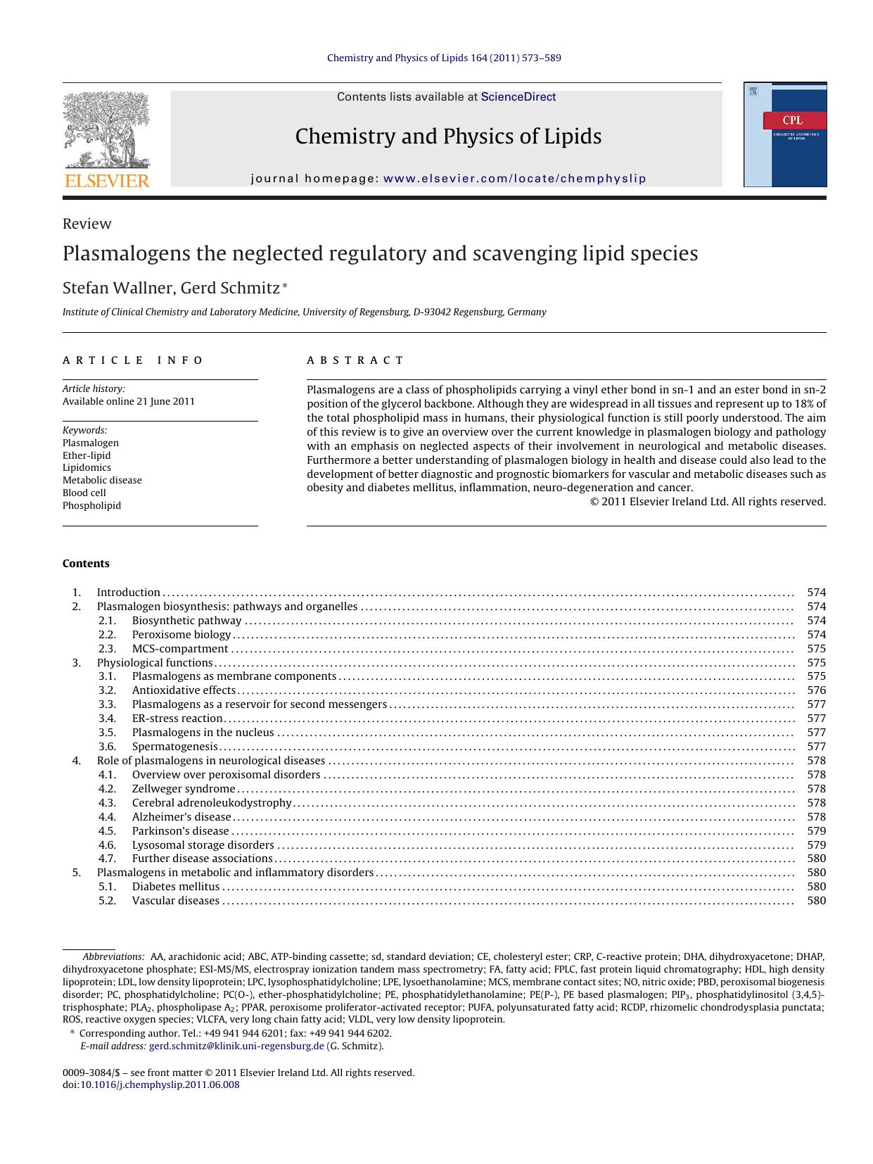 Plasmalogens the neglected regulatory and scavenging lipid species by Stefan Wallner