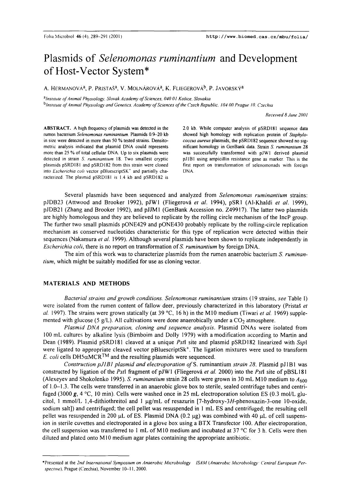Plasmids of <Emphasis Type="Italic">Selenomonas ruminantium <Emphasis> and development of host-vector system by Unknown