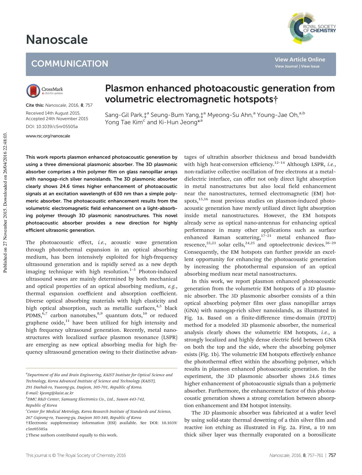 Plasmon enhanced photoacoustic generation from volumetric electromagnetic hotspots by Sang-Gil Park Seung-Bum Yang Myeong-Su Ahn Young-Jae Oh Yong Tae Kim Ki-Hun Jeong