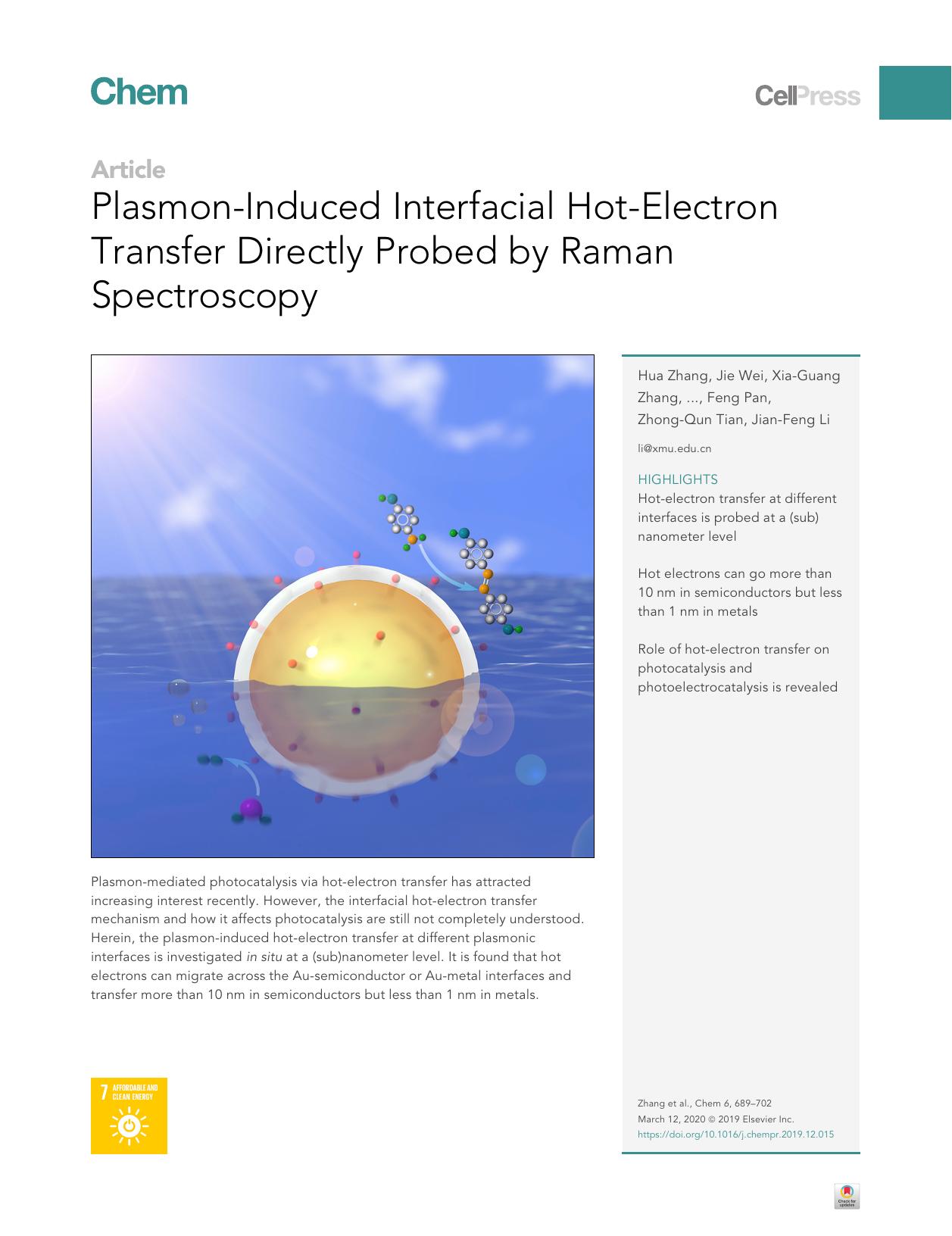 Plasmon-Induced Interfacial Hot-Electron Transfer Directly Probed by Raman Spectroscopy by Hua Zhang