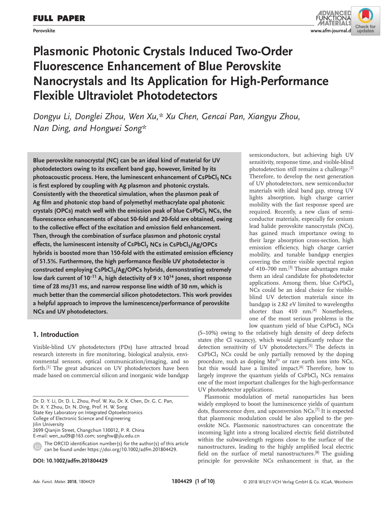 Plasmonic Photonic Crystals Induced TwoâOrder Fluorescence Enhancement of Blue Perovskite Nanocrystals and Its Application for HighâPerformance Flexible Ultraviolet Photodetectors by Unknown