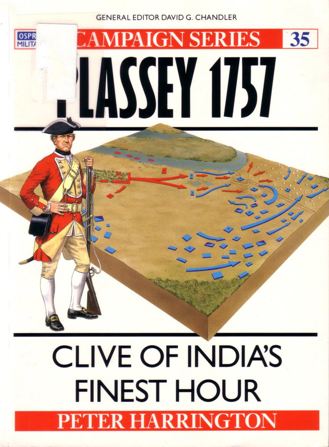 Plassey 1757: Clive of India's Finest Hour by Peter Harrington