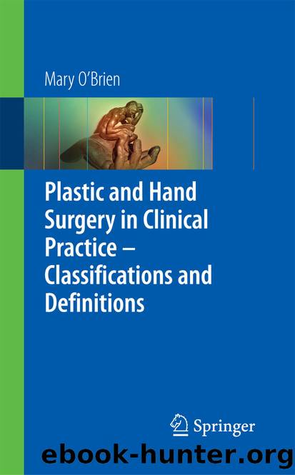 Plastic and Hand Surgery in Clinical Practice by Mary O'Brien