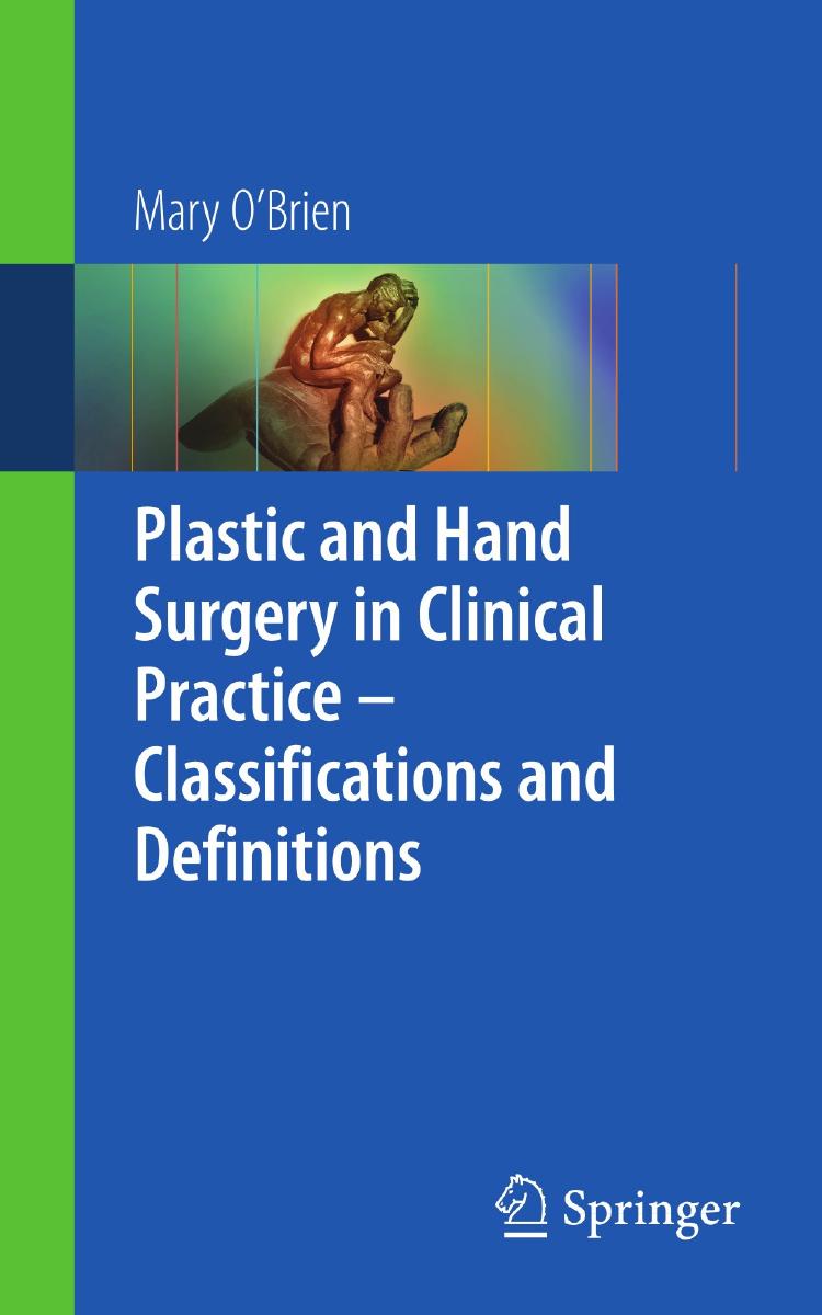 Plastic and Hand Surgery in Clinical Practice by Unknown