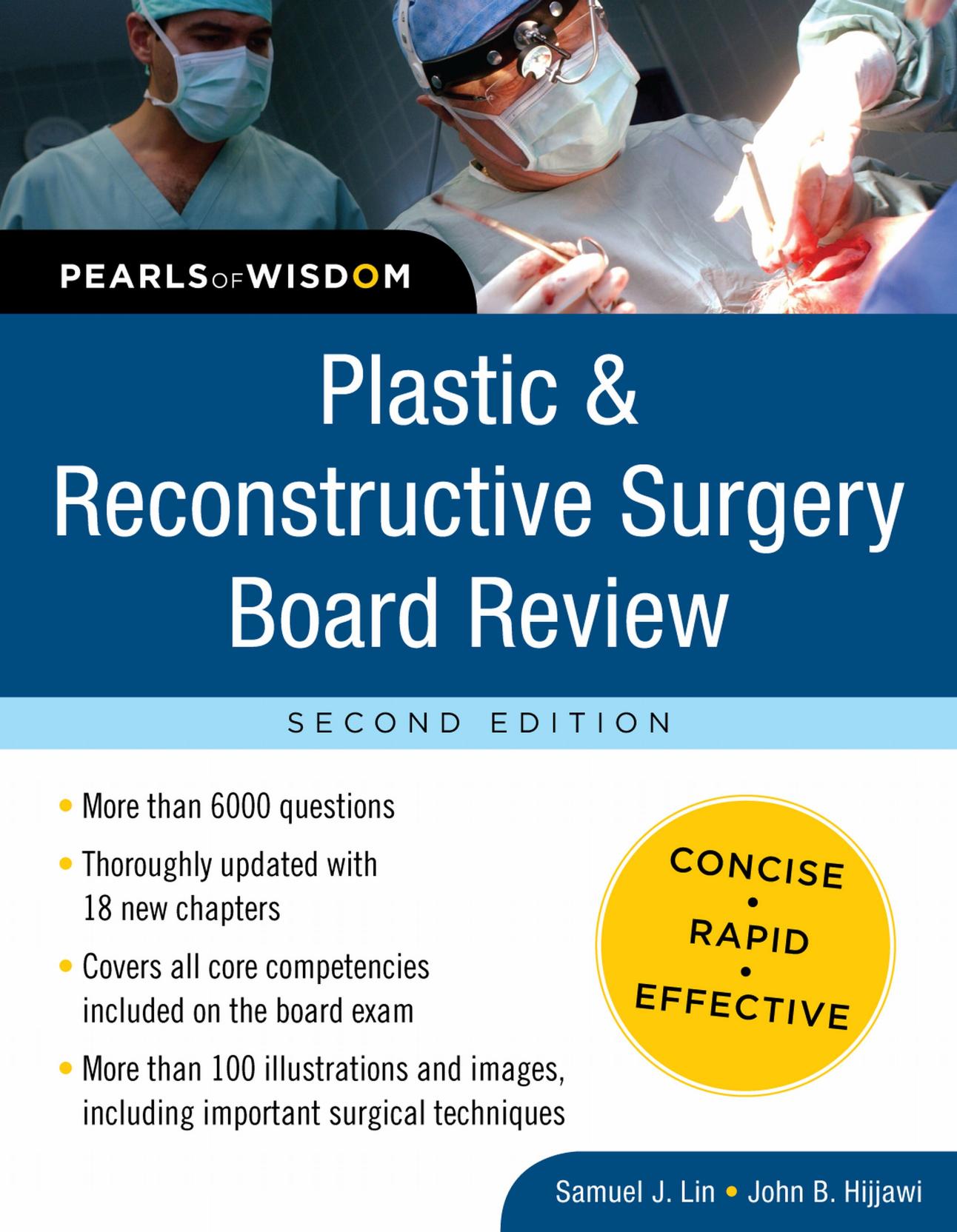Plastic and Reconstructive Surgery Board Review: Pearls of Wisdom, Second Edition by Unknow