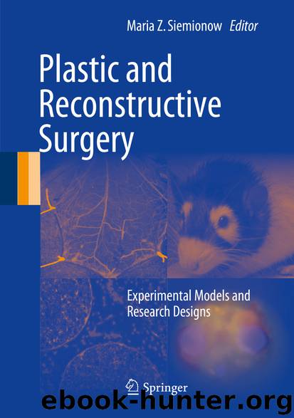 Plastic and Reconstructive Surgery by Maria Z. Siemionow