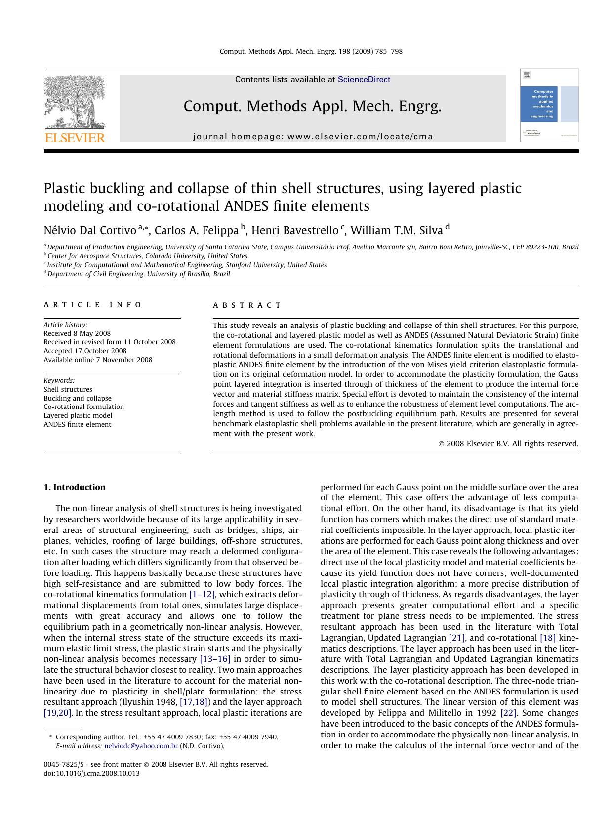 Plastic buckling and collapse of thin shell structures, using layered plastic modeling and co-rotational ANDES finite elements by Nélvio Dal Cortivo; Carlos A. Felippa; Henri Bavestrello; William T.M. Silva