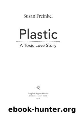 Plastic by Susan Freinkel
