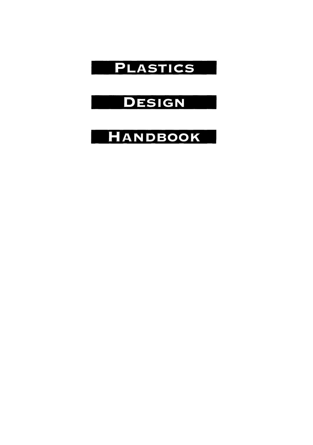Plastics Design Handbook by Dominick V. Rosato Donald V. Rosato Marlene G. Rosato (auth.)