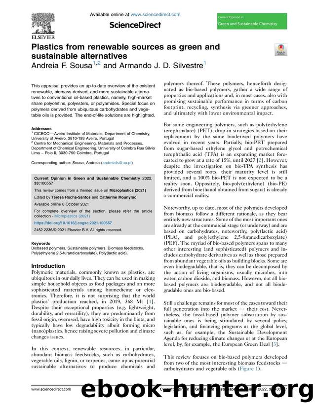 Plastics from renewable sources as green and sustainable alternatives by Andreia F. Sousa & Armando J.D. Silvestre