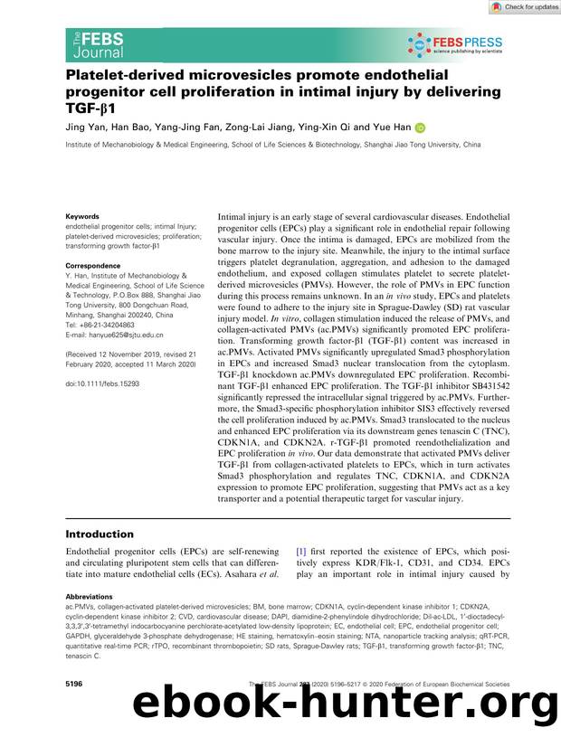Plateletâderived microvesicles promote endothelial progenitor cell proliferation in intimal injury by delivering TGFâÎ²1 by Unknown