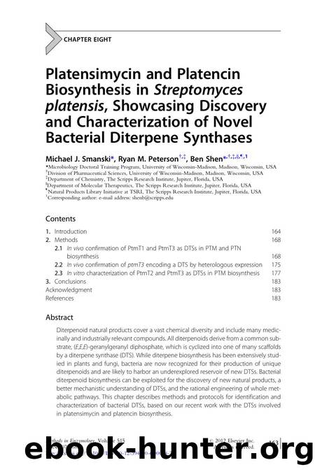 Platensimycin and Platencin Biosynthesis in Streptomyces platensis, Showcasing Discovery and Characterization of Novel Bacterial Diterpene Synthases by Michael J. Smanski & Ryan M. Peterson & Ben Shen